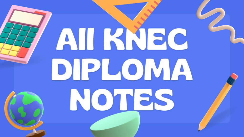 Diploma free notes at edunotes.co.ke
