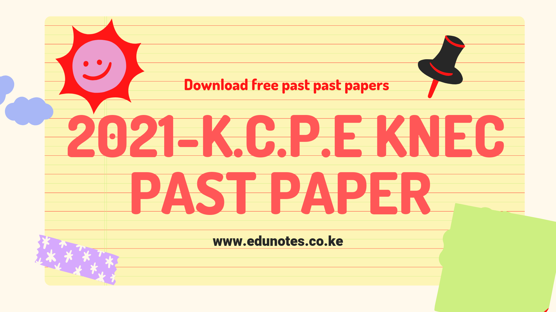 KCPE PAST PAPERS Archives - EDU NOTES