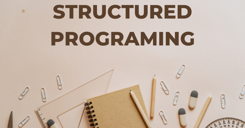 Structured Programming