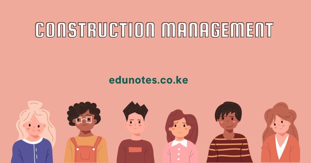 Construction Management