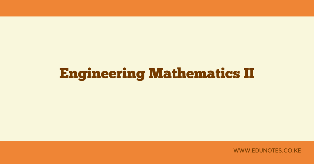 Engineering mathematics II