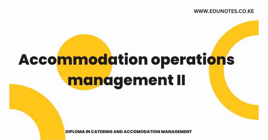 Accommodation operations management II