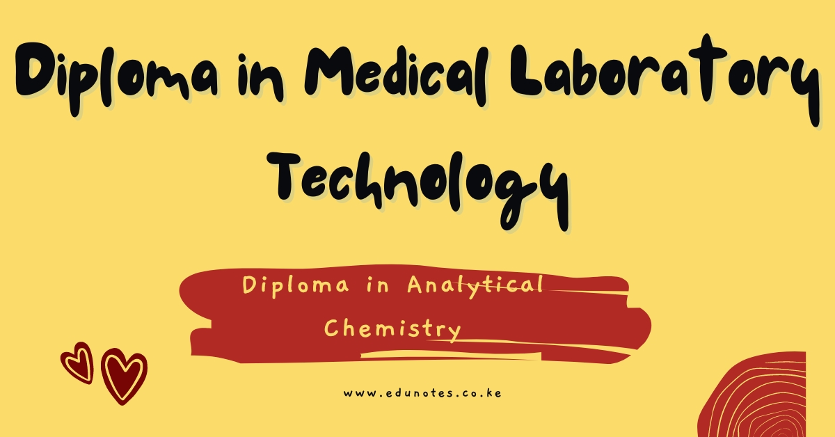 Diploma in Medical Laboratory Technology EDU NOTES