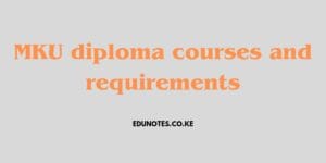 MKU diploma courses and requirements