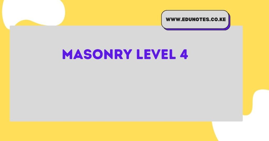 Masonry Level 4