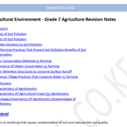 Conserving Agricultural Environment Grade 7 Agriculture Revision Notes ...