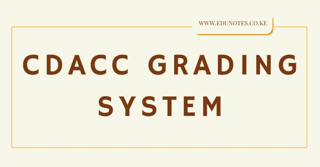 CDACC Grading System