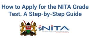 How to register for NITA exams in Kenya