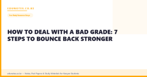 How to Deal With a Bad Grade: 7 Steps to Bounce Back Stronger