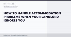 How to Handle Accommodation Problems When Your Landlord Ignores You