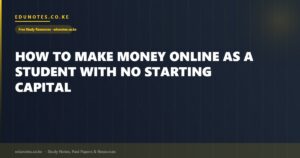 How to Make Money Online as a Student With No Starting Capital