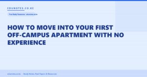 How to Move Into Your First Off-Campus Apartment With No Experience