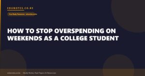 How to Stop Overspending on Weekends as a College Student