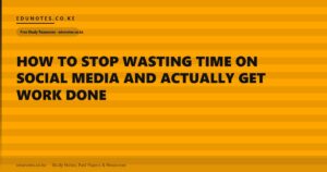 How to Stop Wasting Time on Social Media and Actually Get Work Done