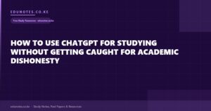 How to Use ChatGPT for Studying Without Getting Caught for Academic Dishonesty