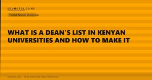 What Is a Dean’s List in Kenyan Universities and How to Make It